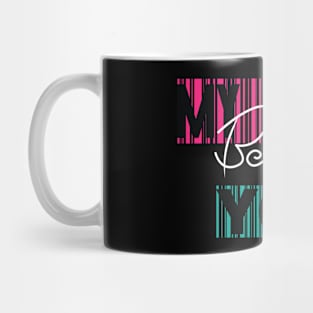 My Heart Belongs to You Mug